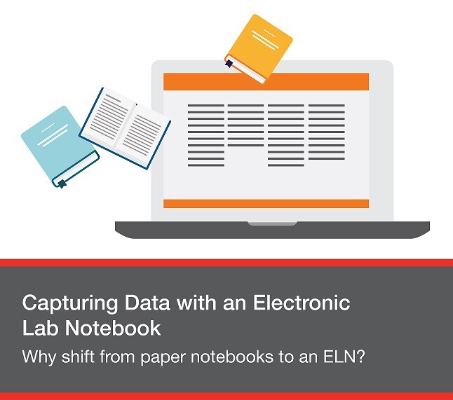 Capturing Data With An Electronic Lab Notebook The Connected Lab