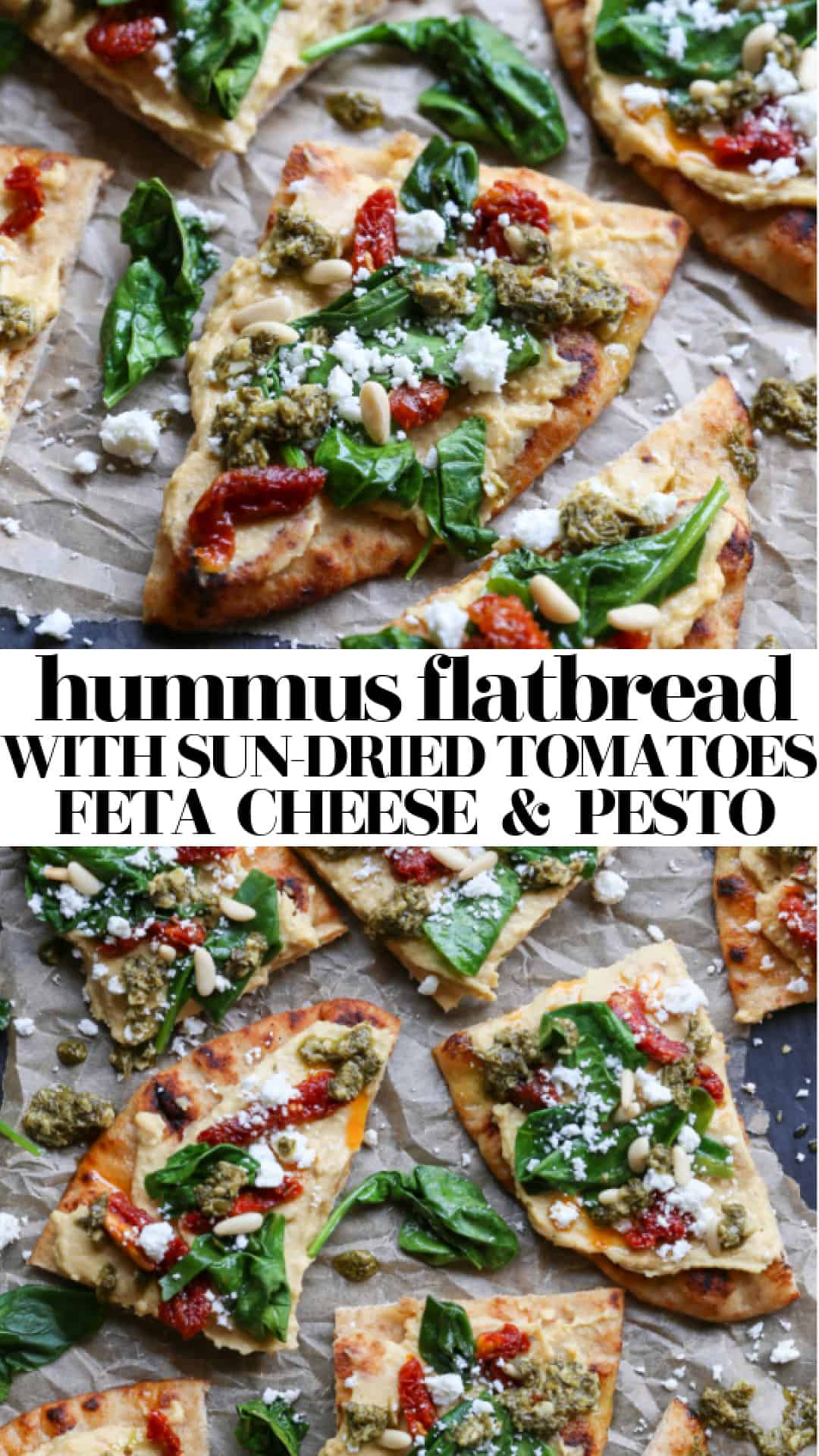 Hummus Flatbread with SunDried Tomatoes & Pesto The Roasted Root
