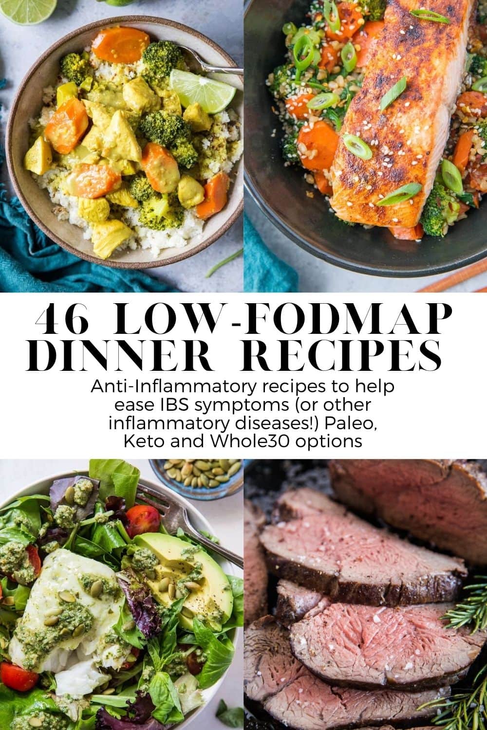 46 LowFODMAP Dinner Recipes The Roasted Root