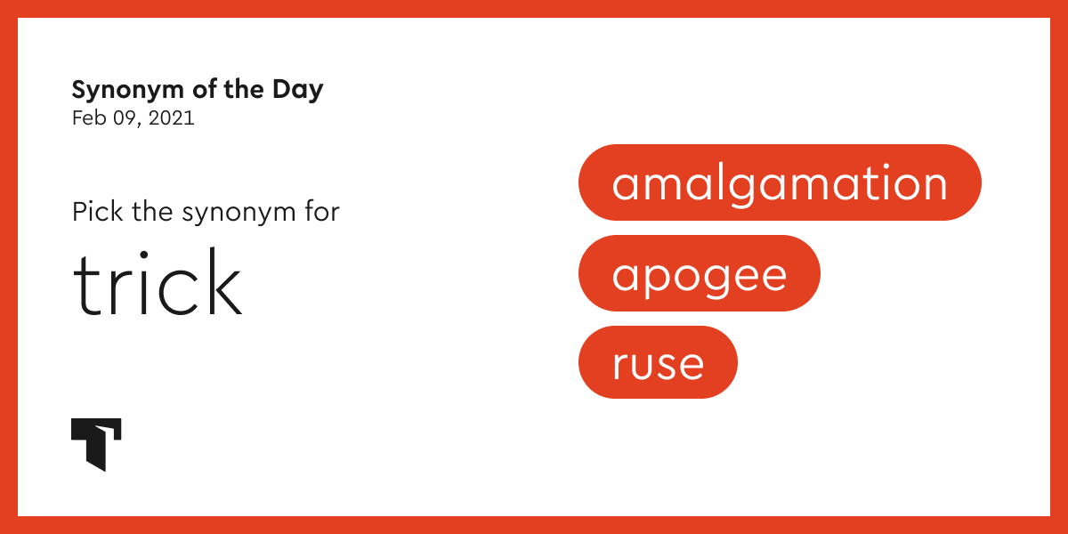 Synonym of the Day ruse