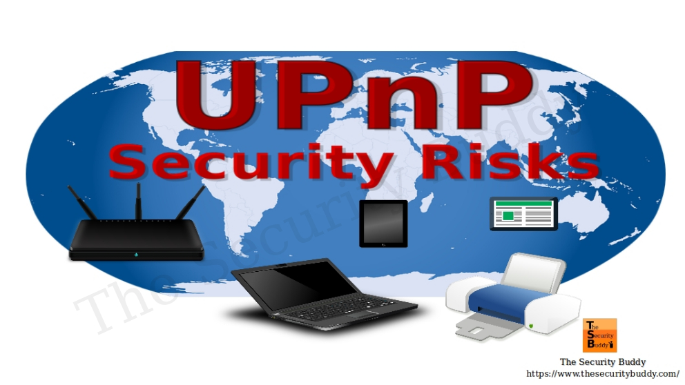 What is UPnP and what are the security risks of UPnP? - The Security Buddy