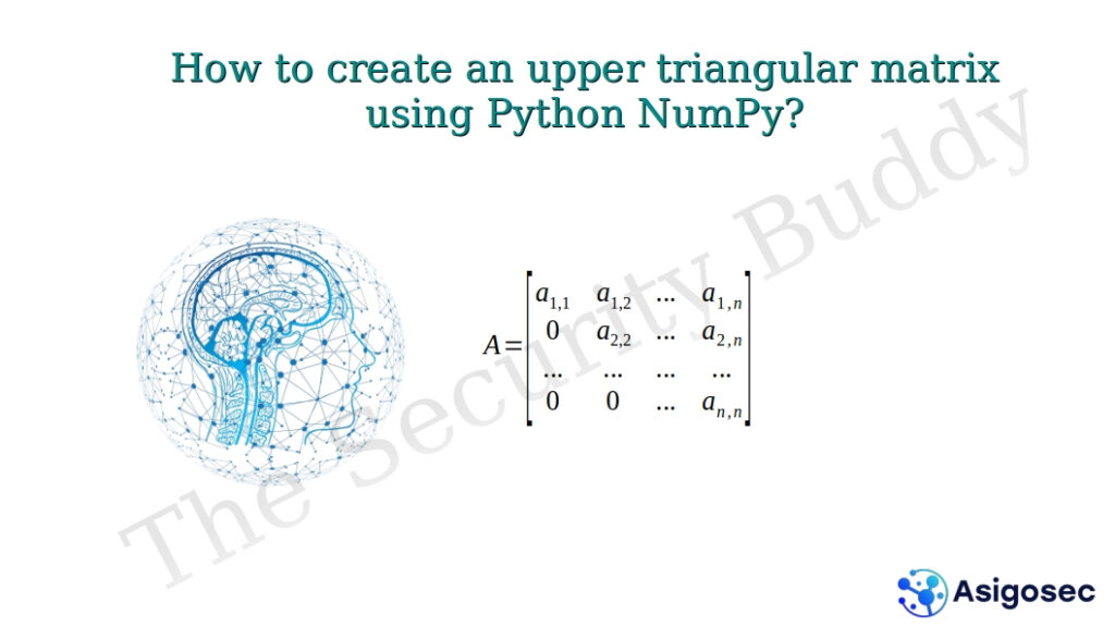 How to create an upper triangular matrix using Python NumPy? The