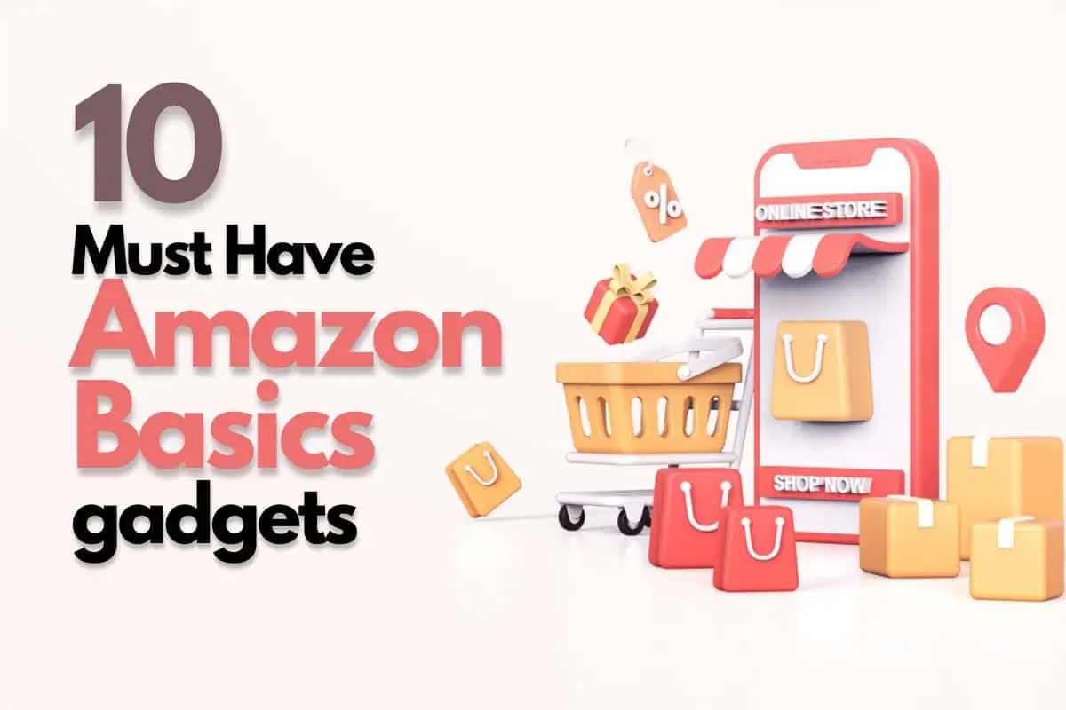 10 Must Have Amazon Basics Gadgets Sailor's Shack