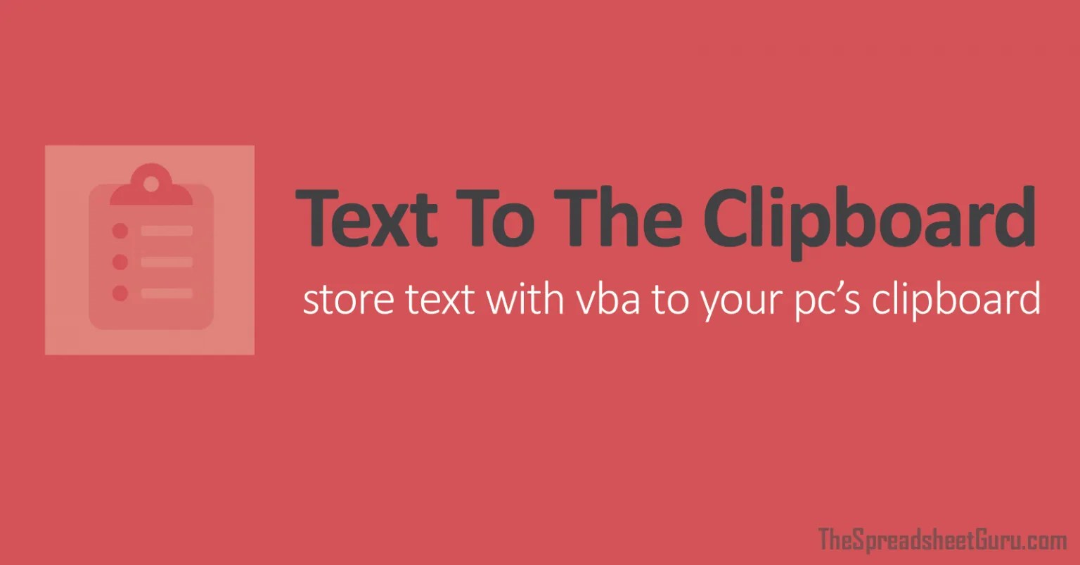 How To Use VBA Code To Copy Text To The Clipboard