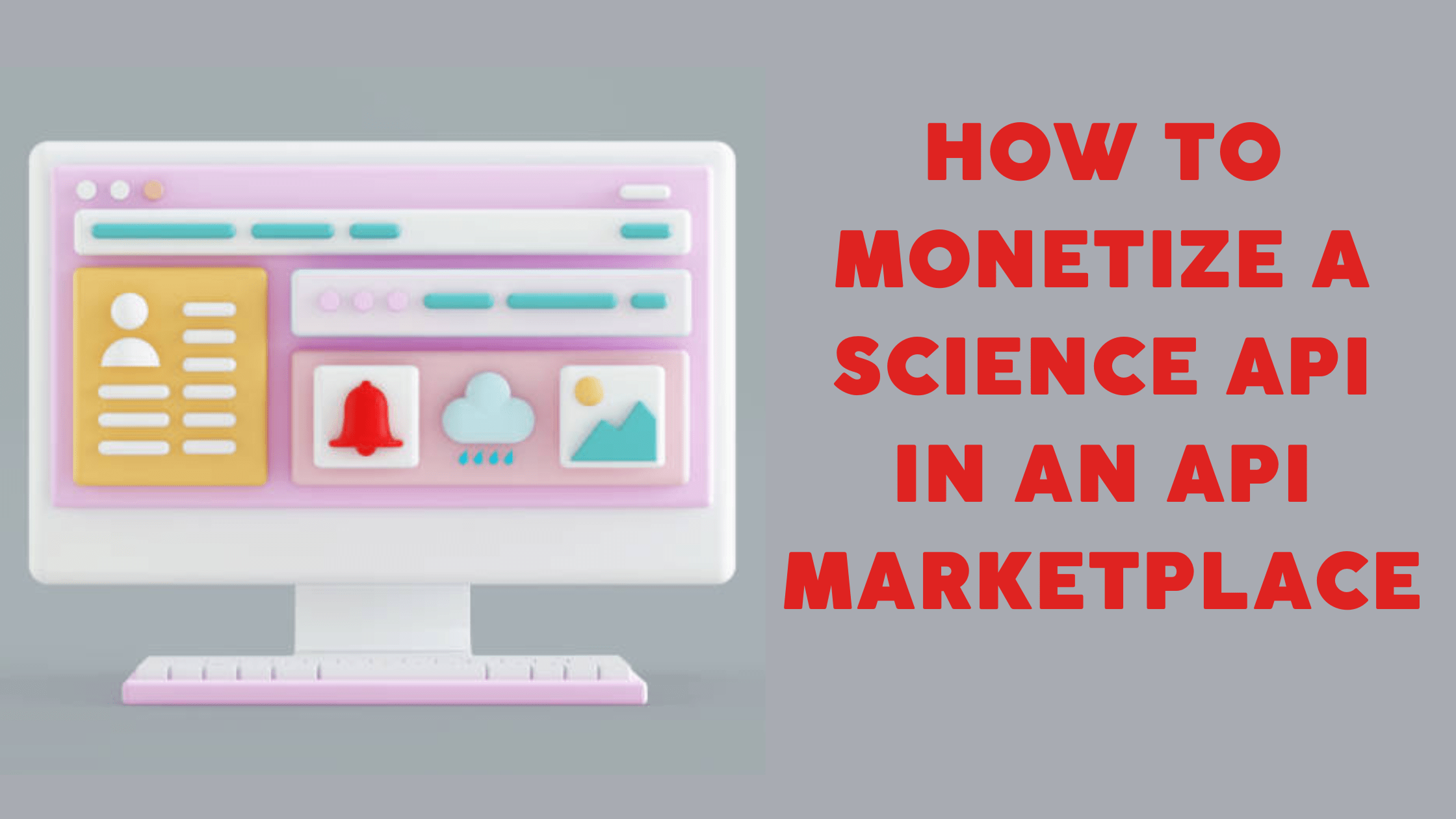 How To A Science API In An API Marketplace