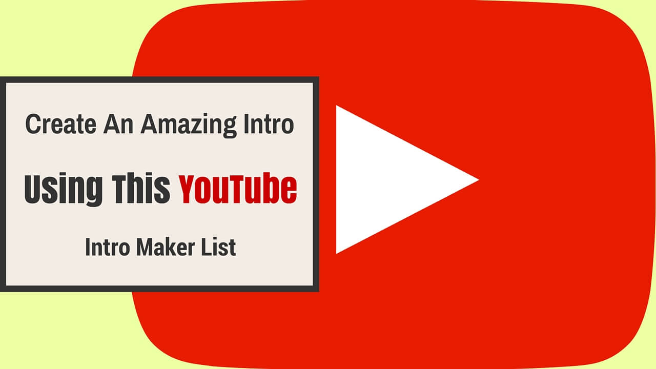 Top YouTube Intro Maker Platforms for Creating Stunning Intro Videos