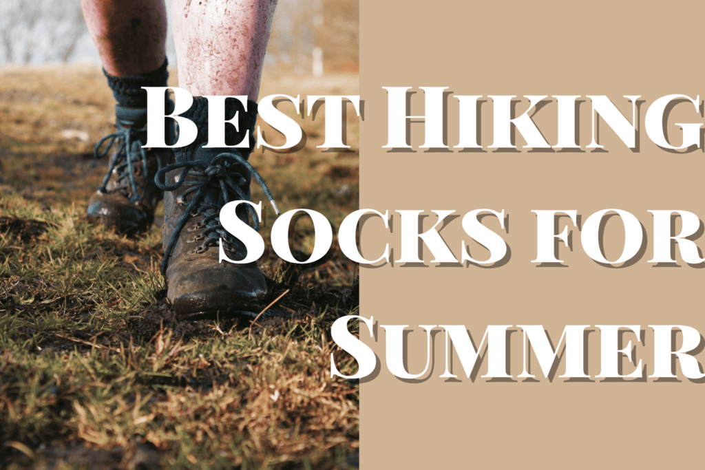 Best Hiking Socks for Summer 2020 Best Texas hiking & camping resource