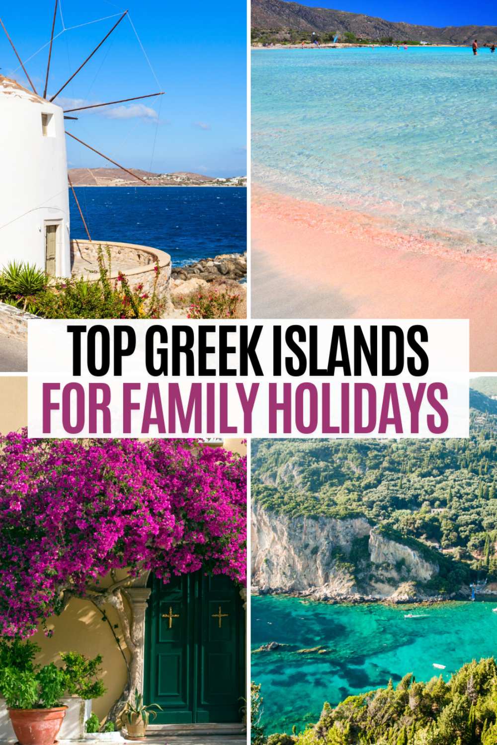 The Most Amazing Greek Islands for Families for a Thrilling Holiday in