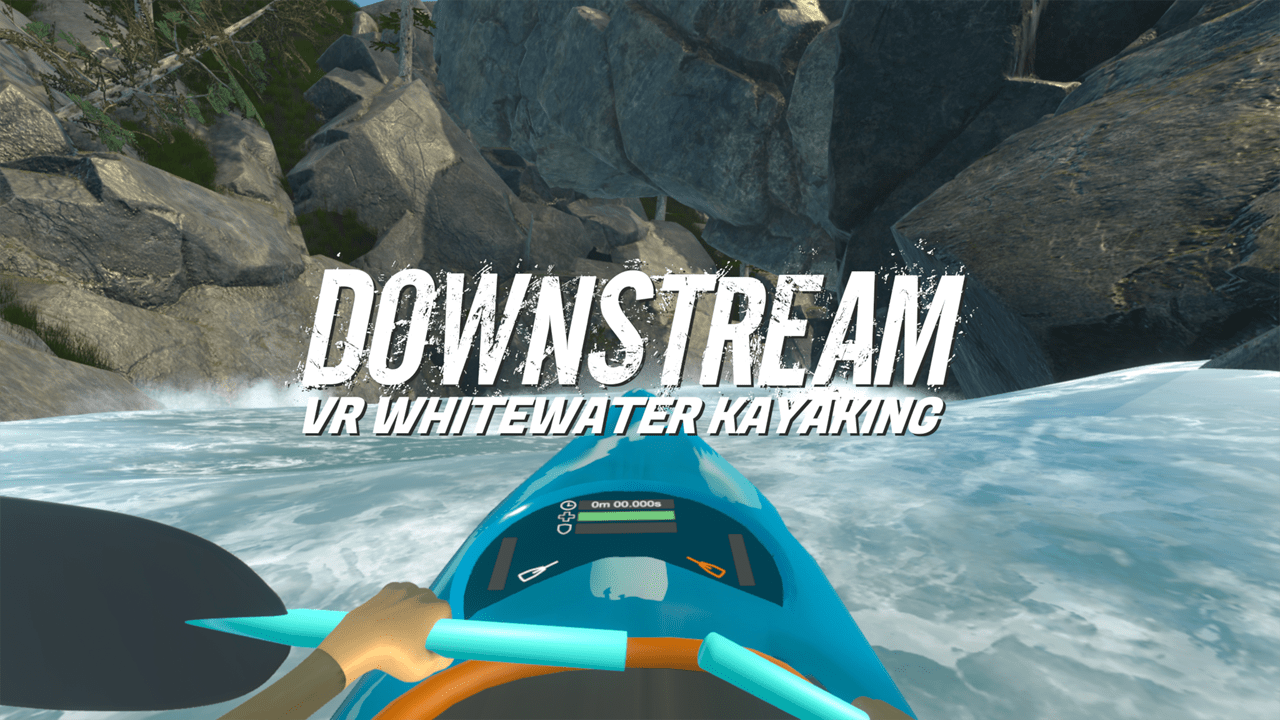 DownStream VR Whitewater Kayaking THE VR GRID
