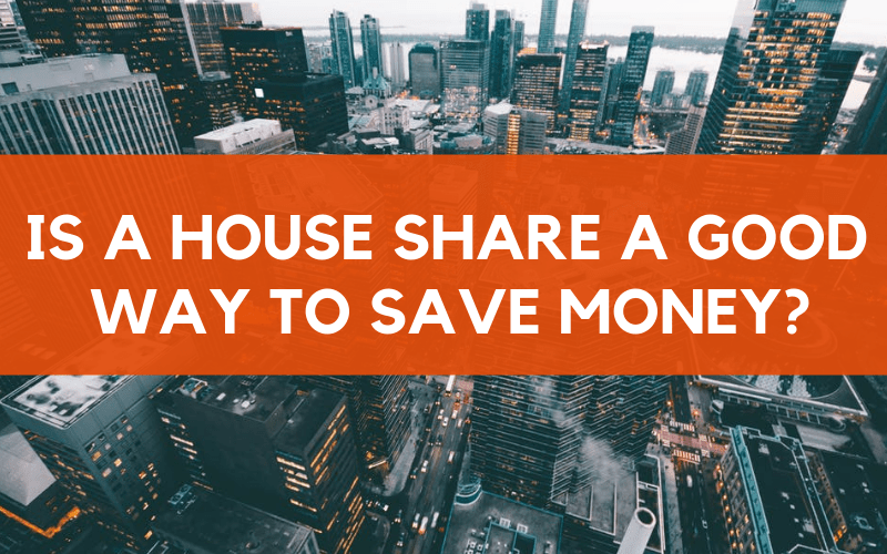 Can a House Share Really Help You Save Money?