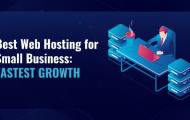 Best Web Hosting for Small Busines