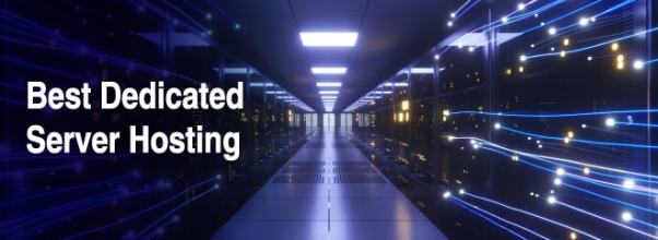 Best Dedicated Server Hosting