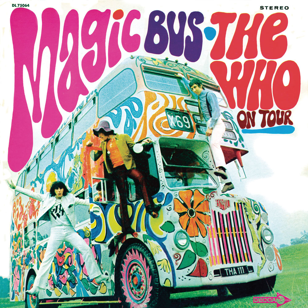 Magic Bus The Who on Tour The Who