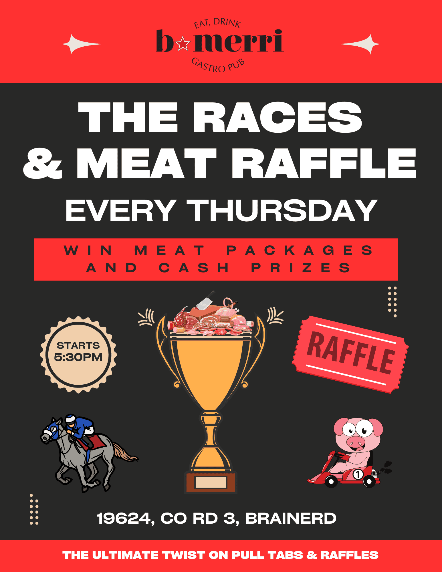 Thursday Night Meat Raffles & The Races! The Woods