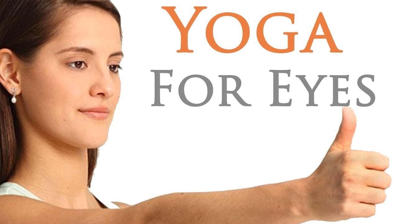 Yoga Eye Exercises For