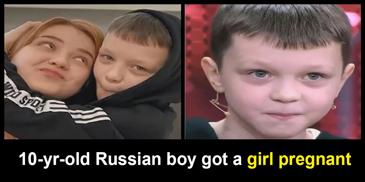 Pregnant 13yearold says “10yrold Russian boy is father to her