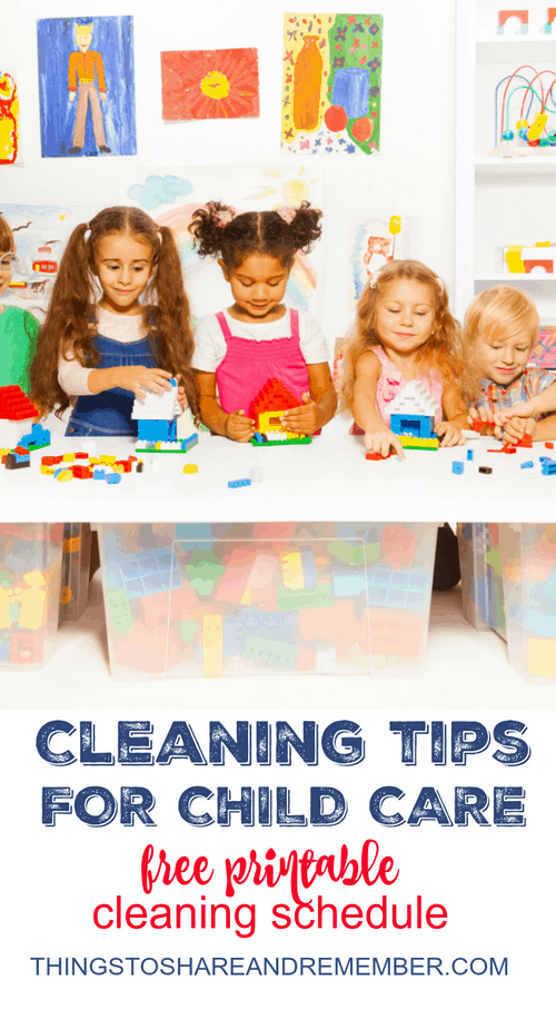 Cleaning Tips for Child Care with Printable Cleaning Schedule