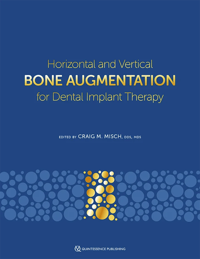 Horizontal and Vertical Bone Augmentation for Dental Implant Therapy