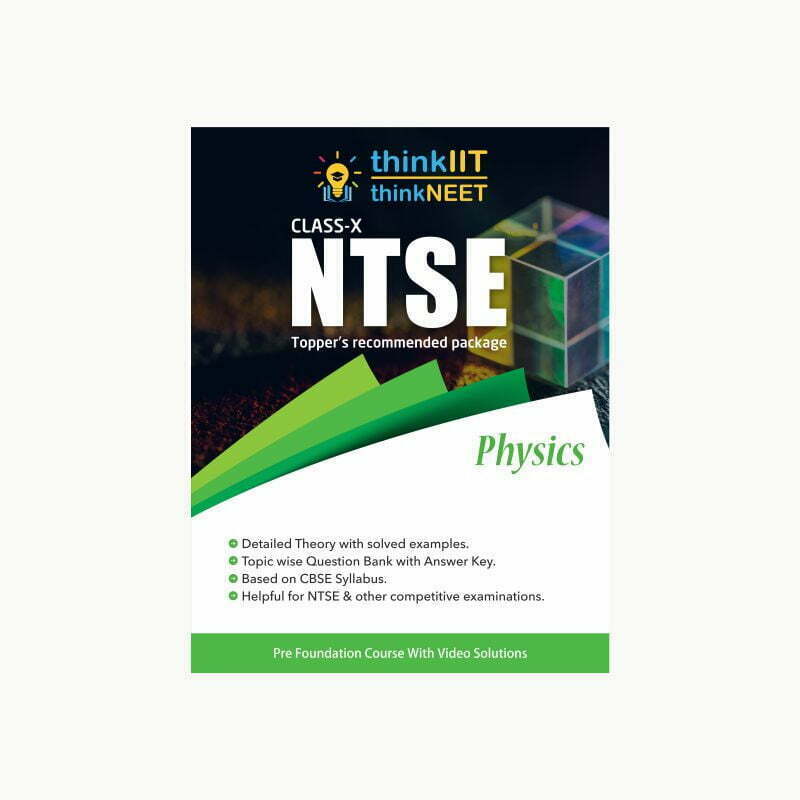 NTSE Study Package for Class 10 thinkIIT thinkNEET