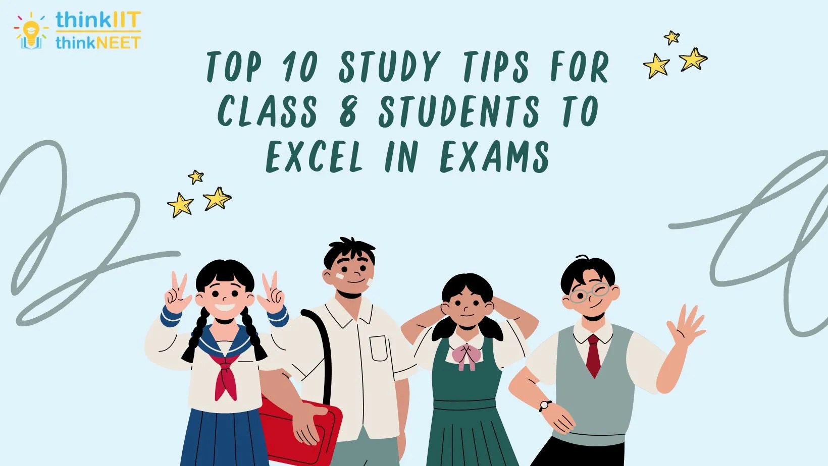 Top 10 Study Tips for Class 8 Students to Excel in Exams thinkIIT