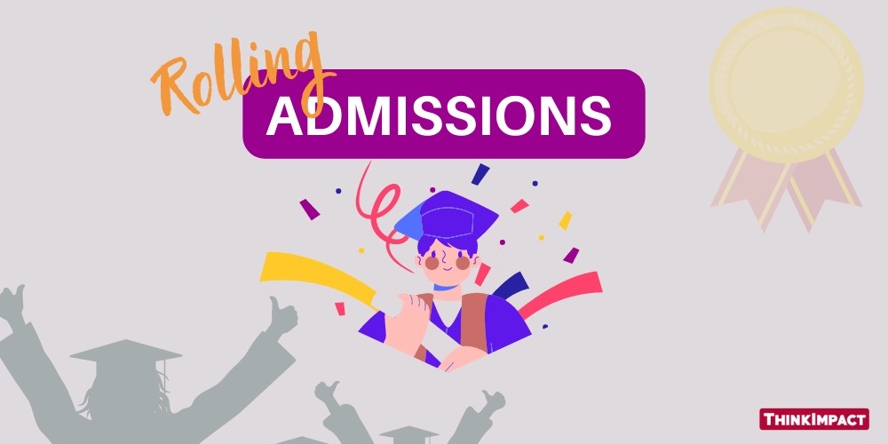 Colleges With Rolling Admissions 2024 List)
