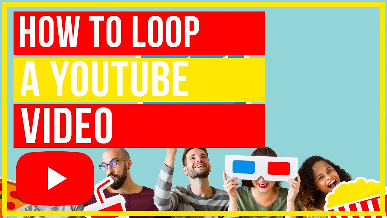 How to Loop a YouTube Video Think Tutorial