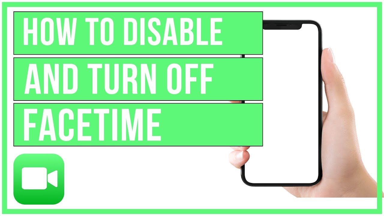 How to Disable and Turn Off FaceTime Think Tutorial