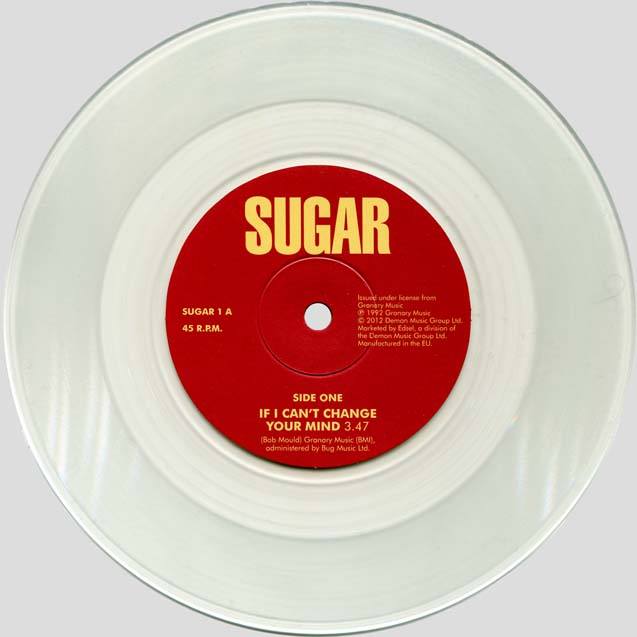 Sugar — If I Can't Change Your Mind 7 [UK]