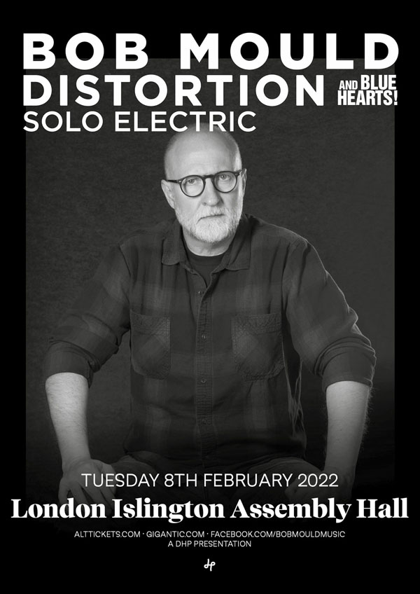 Bob Mould 08 Feb 2022 poster (Islington Assembly Hall, London UK)