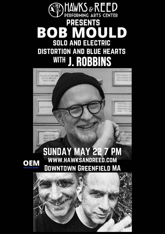Bob Mould 22 May 2022 poster (Hawks & Reed, Greenfield MA)