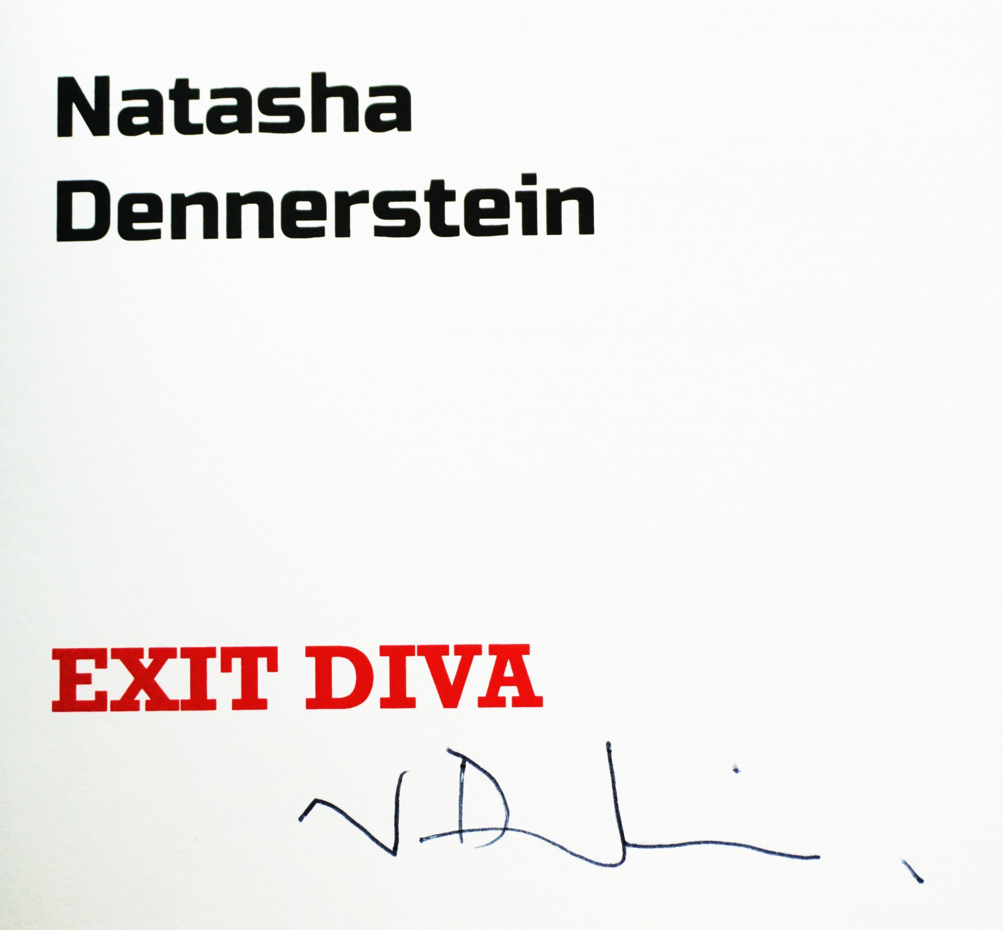 Exit Diva Natasha Dennerstein Limited First Edition Thus