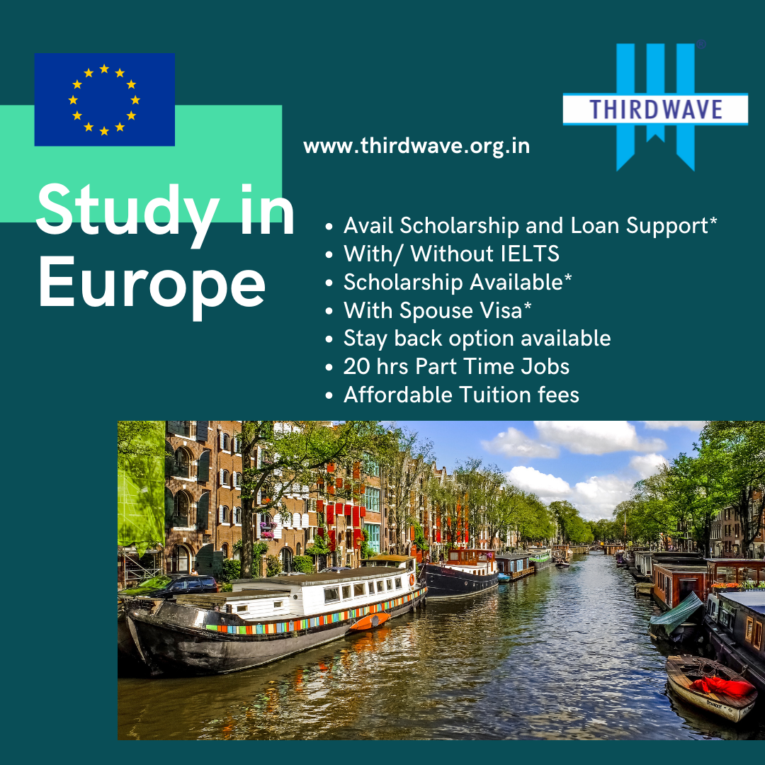 STUDY ABROADFOR LOW COST IN EUROPE Thirdwave Overseas Education