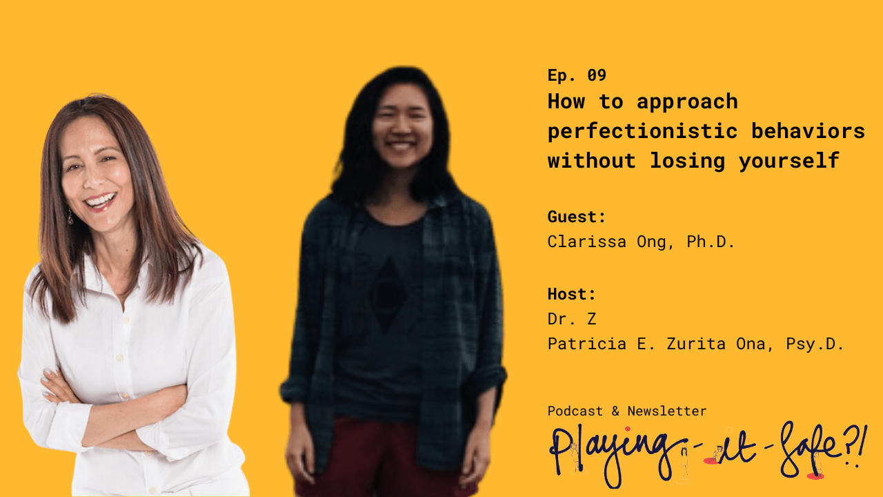 How To Approach Perfectionistic Behaviors Without Losing Yourself With