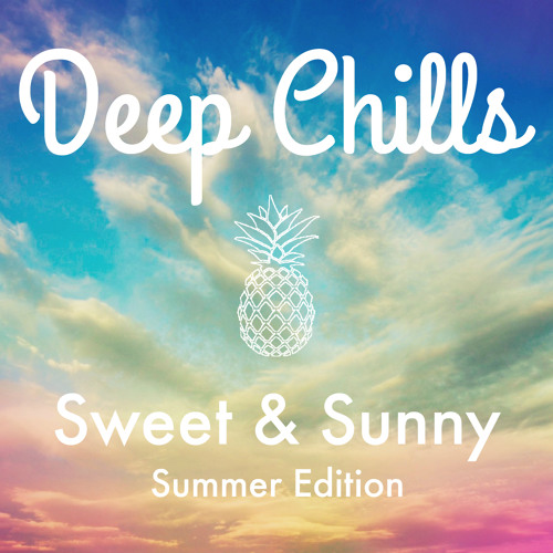 The Dancing Pineapple Releases a Summer Mix by Deep Chills