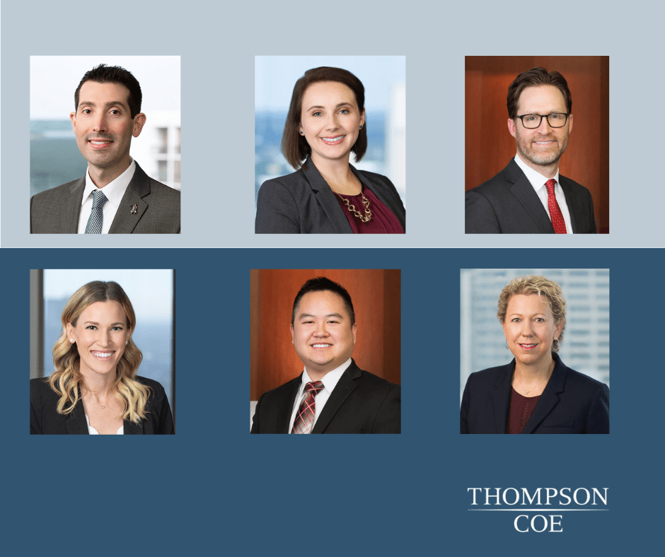 Thompson Coe Elects Six New Partners Thompson, Coe, Cousins & Irons, LLP