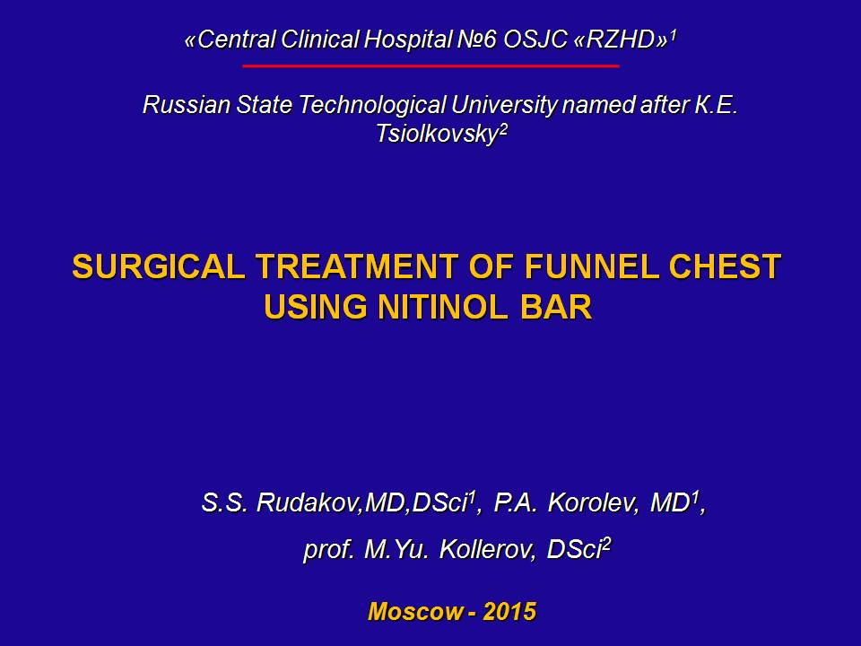 Thorax / Титульная страница / Презентация доклада SURGICAL TREATMENT