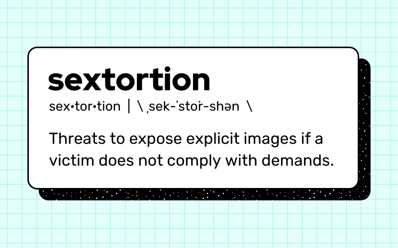 Sextortion is on the rise. Know the risks. Thorn