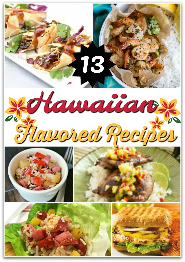 13 Scrumptious Hawaiian Recipes — Thrifty Mommas Tips