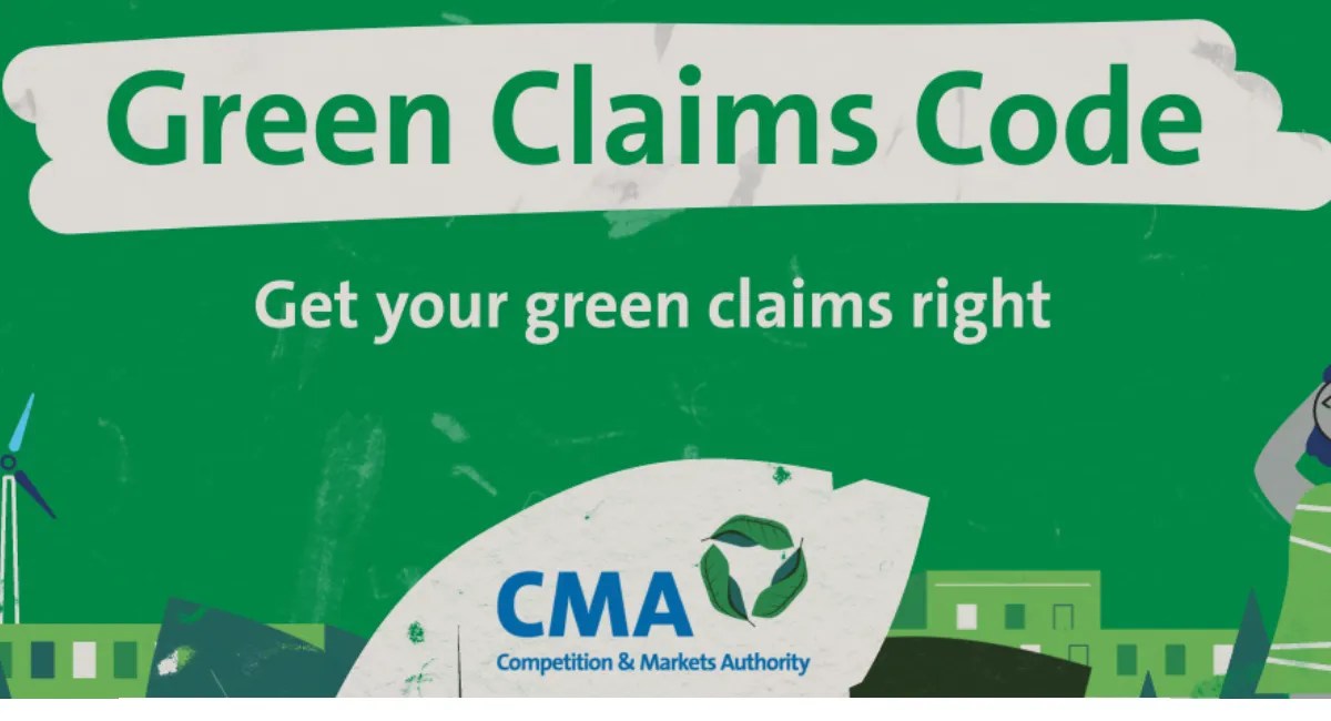 The Green Claims Code Can you be sure you aren't greenwashing?