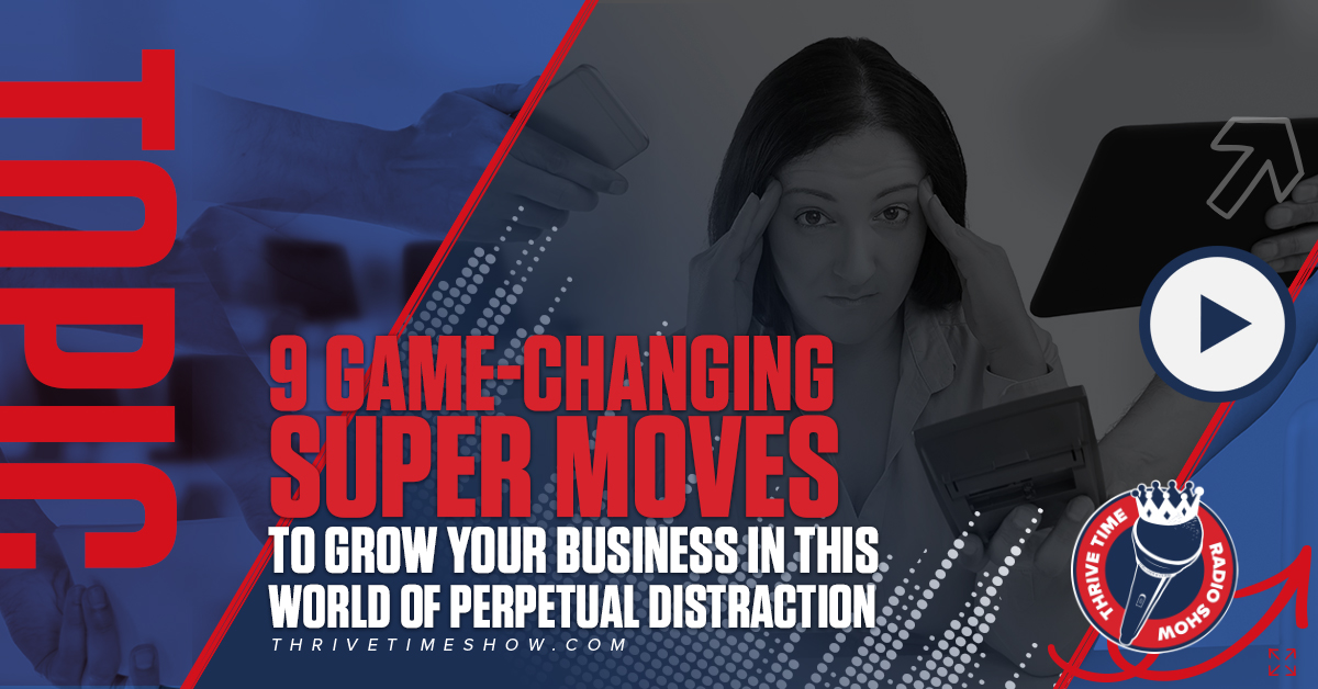 9 GameChanging Super Moves From a Business Coach