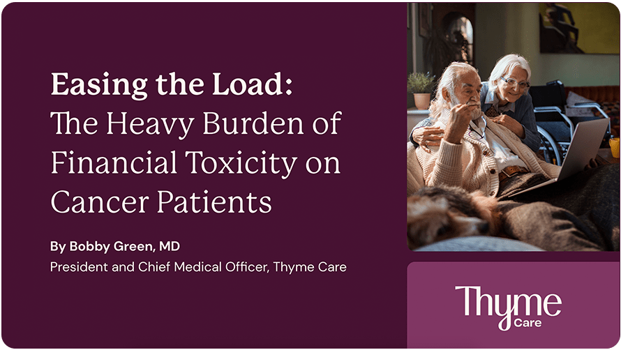 ValueBased Oncology Care Thyme Care