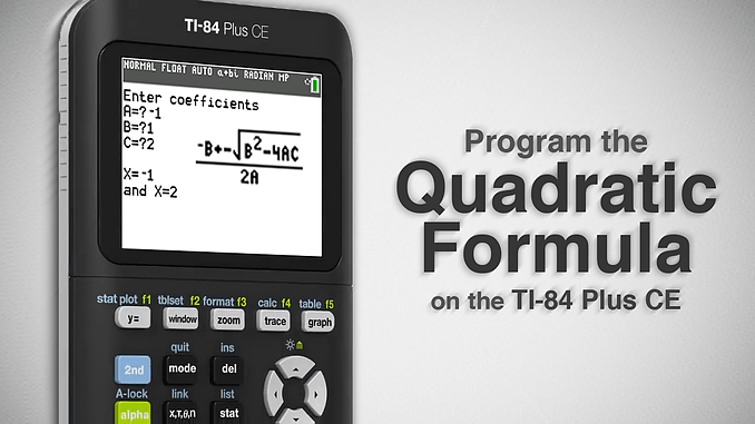 Steps to download the ti84 plus on your computer. Program The Quadratic Formula On The Ti 84 Plus Ce Ti84calcwiz
