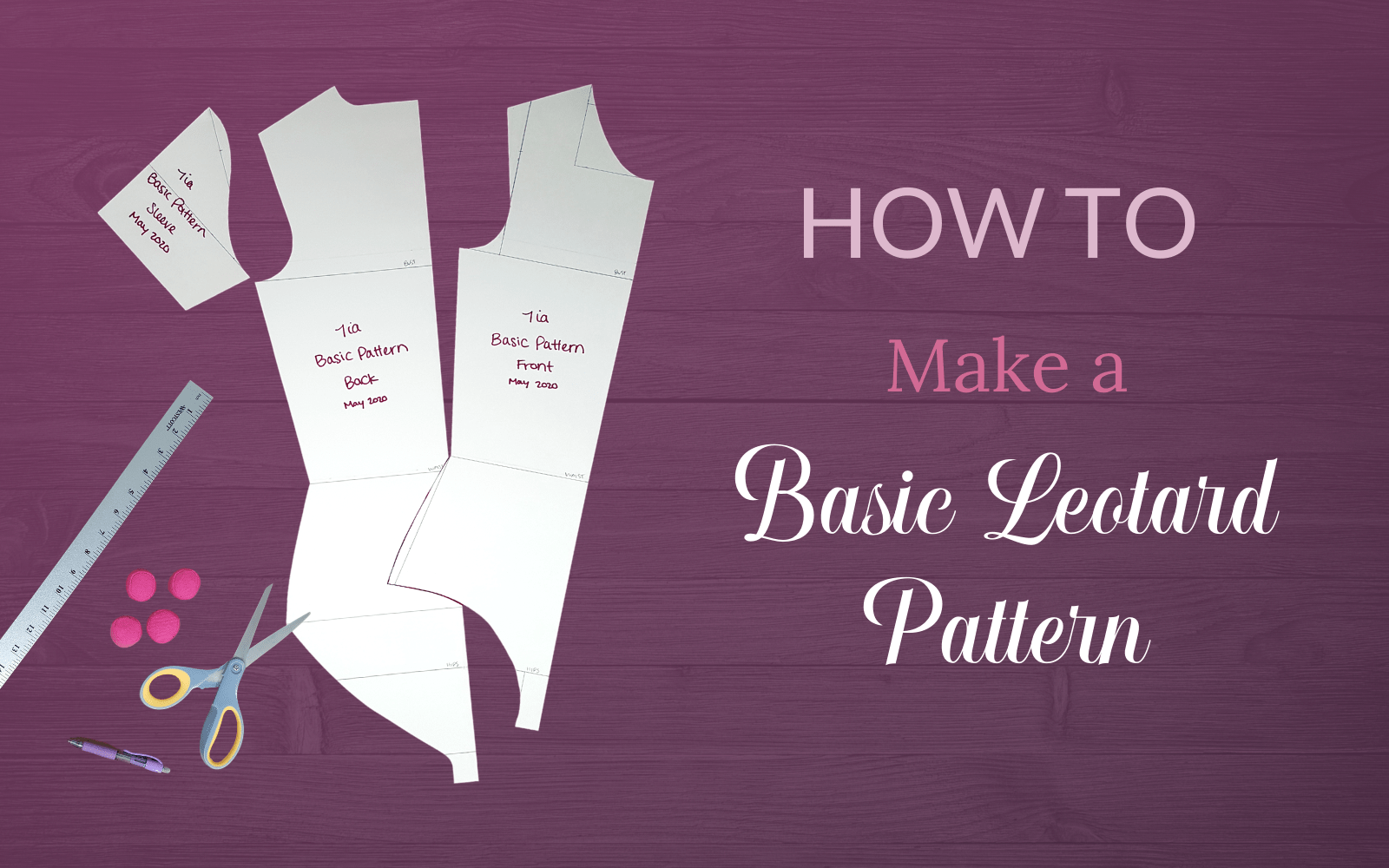How to Make a Basic Leotard Pattern Tia's Leos