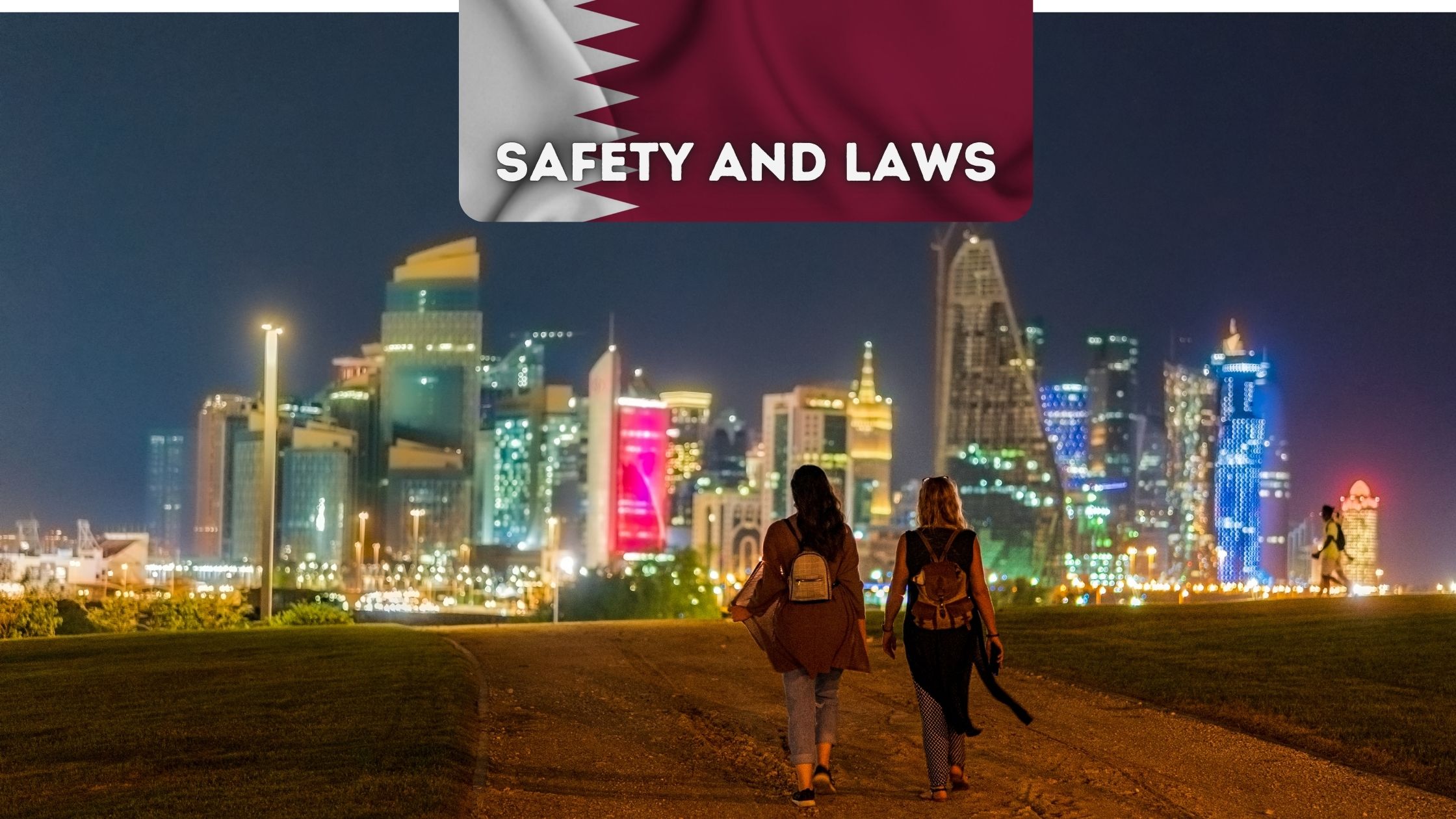What is illegal in Qatar? Traveler's Guide on the Do's & Dont's