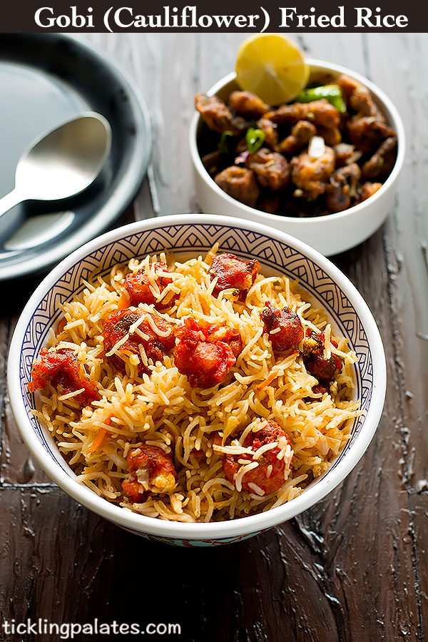 Gobi Fried Rice Recipe Cauliflower Fried Rice Tickling Palates