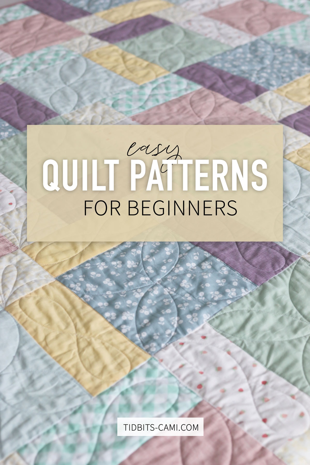 10 Easy Quilt Patterns for Beginners Start Here to Avoid Overwhelm