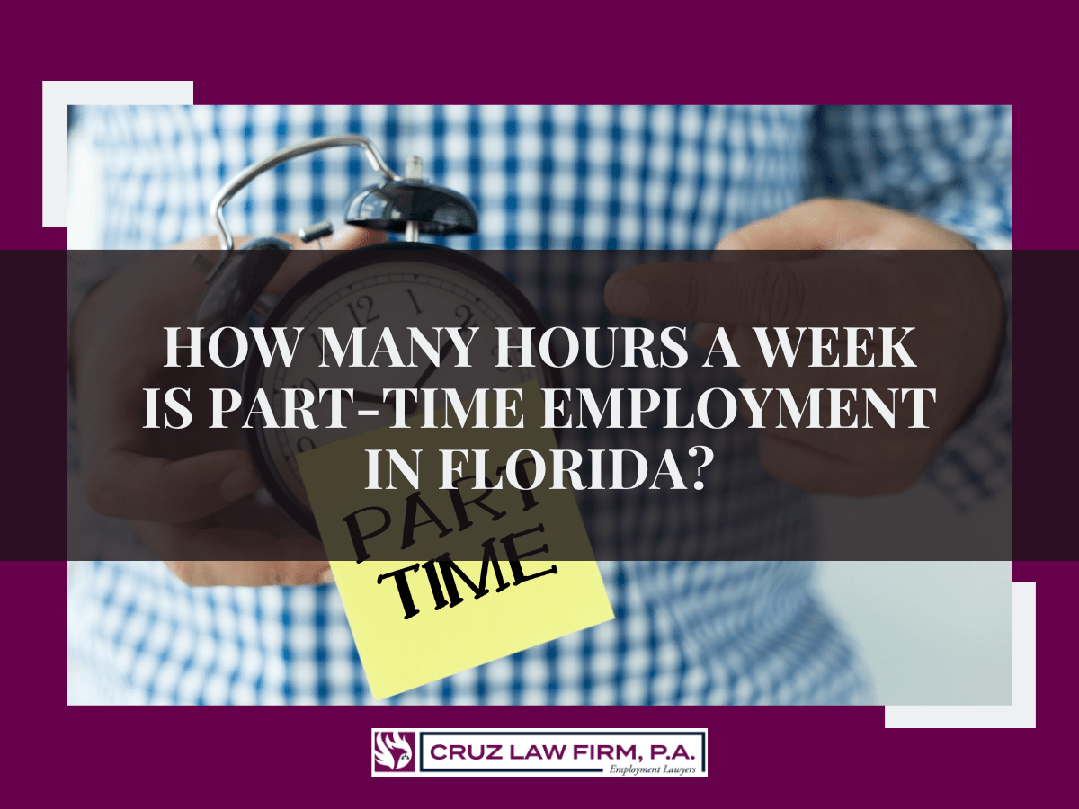 How Many Hours a Week is Considered PartTime in Florida?