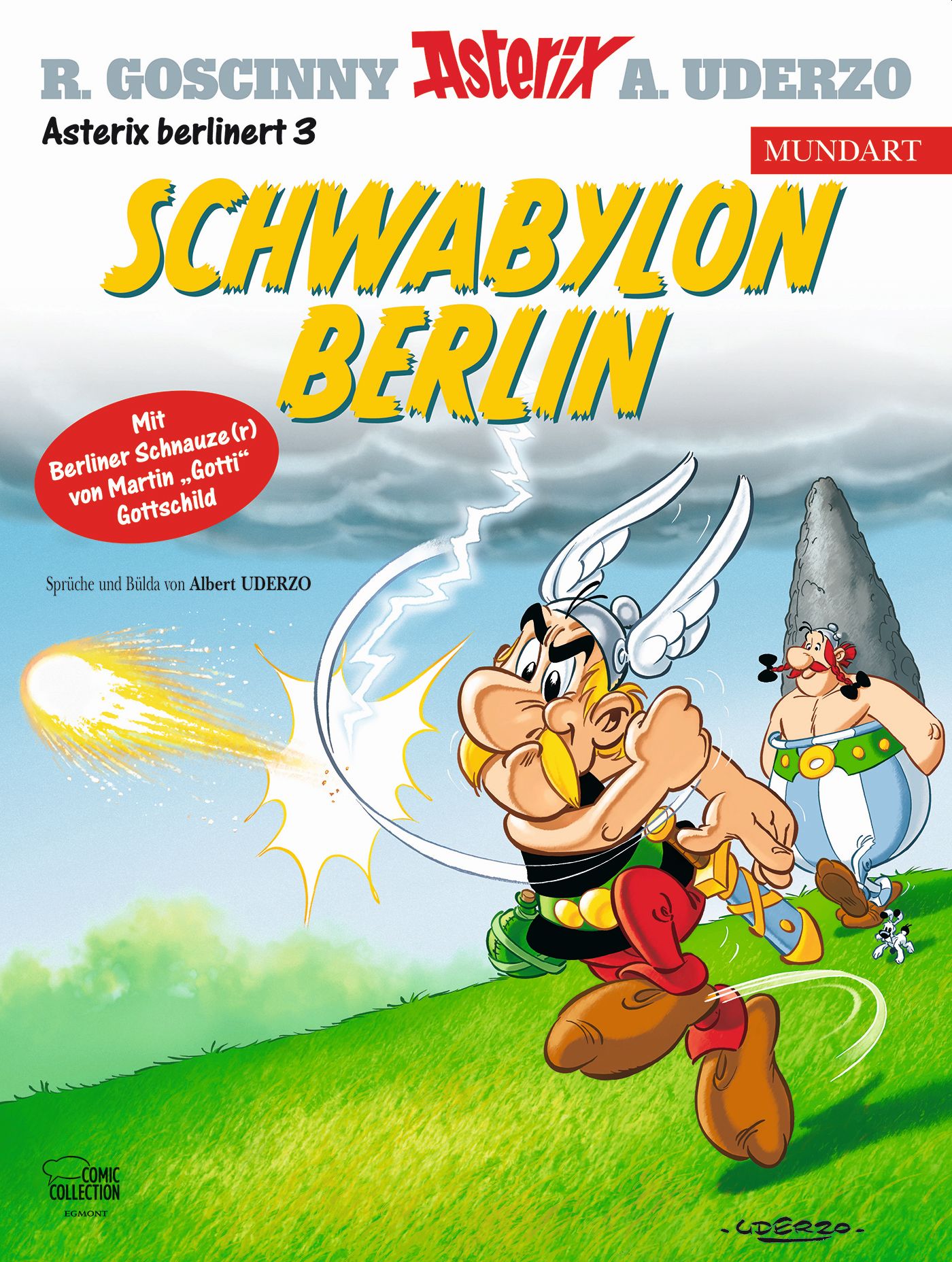 „Asterix Schwabylon Berlin“ zu gewinnen!