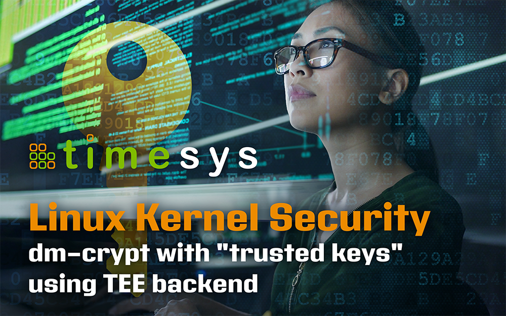Linux Kernel Security dmcrypt with "trusted keys" using TEE backend