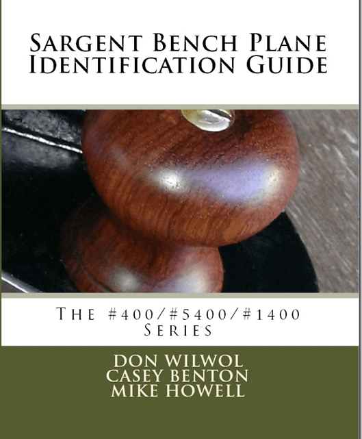 Sargent Bench Plane Identification Guide TimeTestedTools